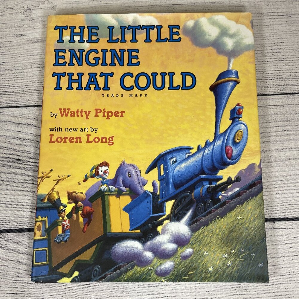The Little Engine That Could: Loren Long Edition by Watty Piper Hardcover